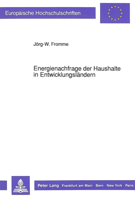 Book cover of: Energienachfrage der Haushalte in Entwicklungslaendern