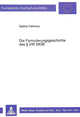 Book cover of: Die Formulierungsgeschichte des  240 StGB
