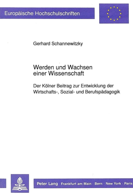 Book cover of: Werden und Wachsen einer Wissenschaft