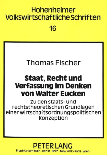 Book cover of: Staat, Recht und Verfassung im Denken von Walter Eucken