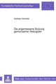 Book cover of: Die angemessene Nutzung gemeinsamer Naturgueter