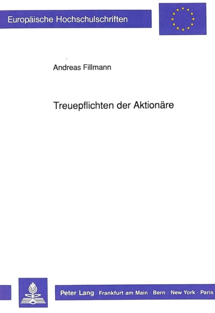 Book cover of: Treuepflichten der Aktionaere