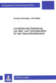 Book cover of: Lernfoerdernde Gestaltung von Bild- und Textmaterialien fuer den Gesundheitsbereich