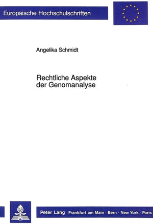 Rechtliche Aspekte der Genomanalyse