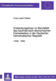 Book cover of: Entwicklungslinien im Berufsbild des kaufmaennisch-oekonomischen Facharbeiters in der Deutschen Demokratischen Republik (1949 - 1990)