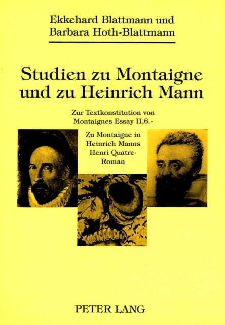 Book cover of: Studien zu Montaigne und zu Heinrich Mann