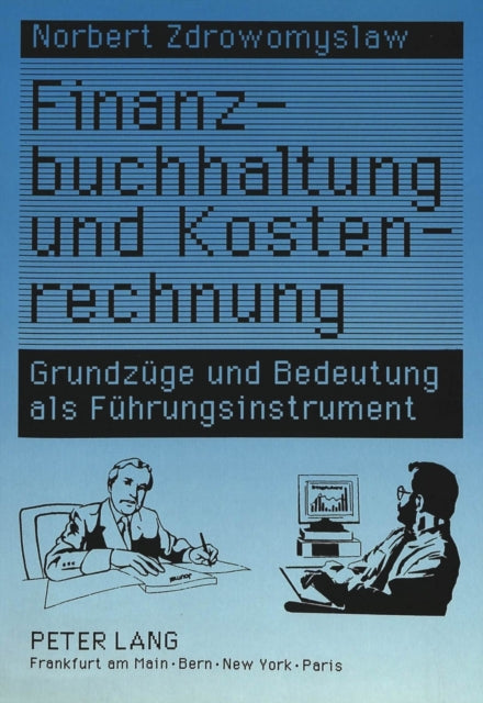 Book cover of: Finanzbuchhaltung und Kostenrechnung