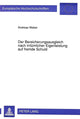 Book cover of: Der Bereicherungsausgleich nach irrtuemlicher Eigenleistung auf fremde Schuld
