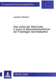 Book cover of: Das Verbot der Reformatio in peius im Beschwerdeverfahren der Freiwilligen Gerichtsbarkeit