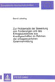 Book cover of: Zur Problematik der Bewertung von Forderungen und des Ertragsausweises aus Kreditgeschaeften im Rahmen der ertragsteuerlichen Gewinnermittlung