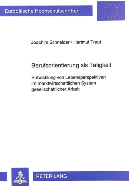 Book cover of: Berufsorientierung ALS Taetigkeit