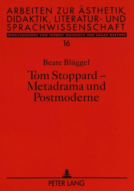 Book cover of: Tom Stoppard - Metadrama und Postmoderne