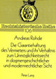 Book cover of: Die Garantiehaftung des Vermieters und ihr Verhaeltnis zum Unmoeglichkeitsrecht in dogmengeschichtlicher und modernrechtlicher Sicht. By: Andreas Rohde