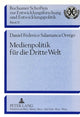 Book cover of: Medienpolitik fuer die Dritte Welt