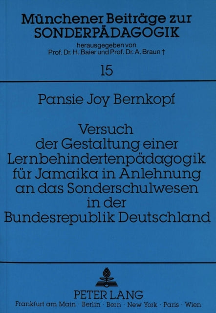 Book cover of: Versuch der Gestaltung einer Lernbehindertenpaedagogik fuer Jamaika in Anlehnung an das Sonderschulwesen in der Bundesrepublik Deutschland