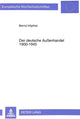 Book cover of: Der deutsche Auenhandel 1900-1945