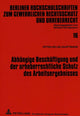 Book cover of: Abhaengige Beschaeftigung und der urheberrechtliche Schutz des Arbeitsergebnisses