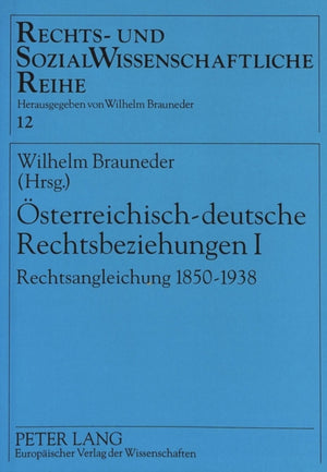 Oesterreichisch-deutsche Rechtsbeziehungen I