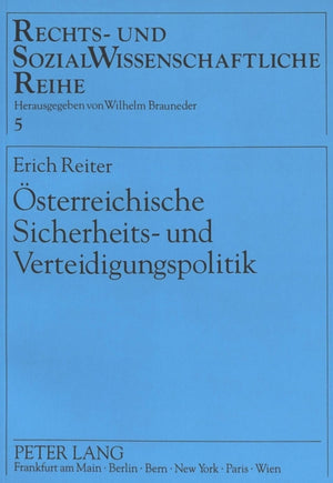 Oesterreichische Sicherheits- und Verteidigungspolitik