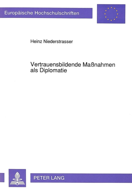 Book cover of: Vertrauensbildende Manahmen als Diplomatie