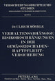 Book cover of: Verhaltensabhaengige Risikobeschraenkungen in der Gewaesserschaden-Haftpflichtversicherung