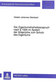 Book cover of: Der Eigentumsfreiheitsanspruch nach  1004 im System der Ansprueche zum Schutz des Eigentums