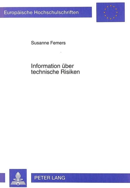Book cover of: Information ueber technische Risiken