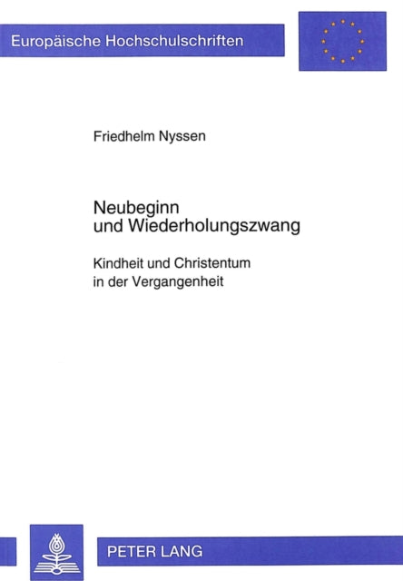 Book cover of: Neubeginn und Wiederholungszwang