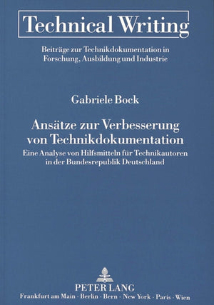Ansaetze zur Verbesserung von Technikdokumentation