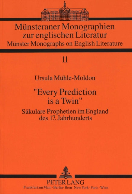 Book cover of: «Every Prediction is a Twin»