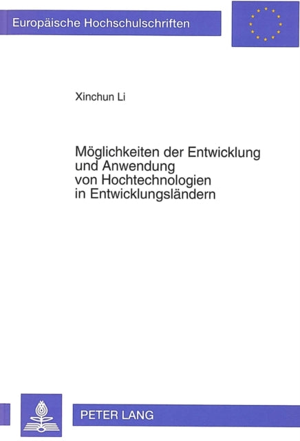 Book cover of: Moeglichkeiten der Entwicklung und Anwendung von Hochtechnologien in Entwicklungslaendern