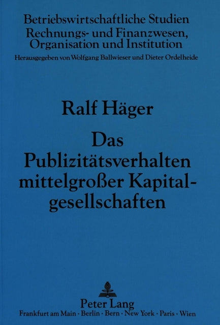 Book cover of: Das Publizitaetsverhalten mittelgroer Kapitalgesellschaften