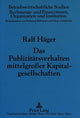 Book cover of: Das Publizitaetsverhalten mittelgroer Kapitalgesellschaften