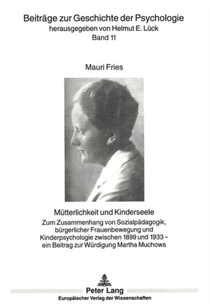 Muetterlichkeit und Kinderseele