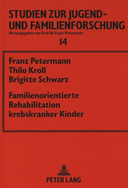 Book cover of: Familienorientierte Rehabilitation krebskranker Kinder