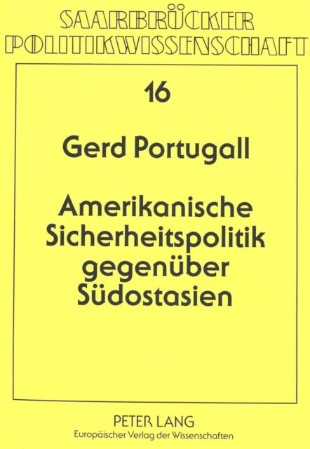 Book cover of: Amerikanische Sicherheitspolitik gegenueber Suedostasien
