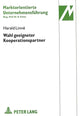 Book cover of: Wahl geeigneter Kooperationspartner