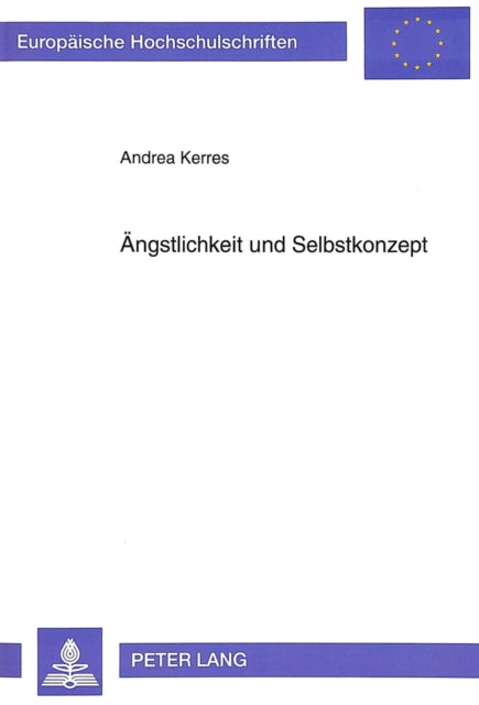 Book cover of: Aengstlichkeit Und Selbstkonzept