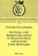 Book cover of: Der Kriegs- Oder Belagerungszustand Im Deutschen Reich Waehrend Des Ersten Weltkrieges