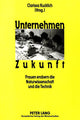 Book cover of: Unternehmen Zukunft