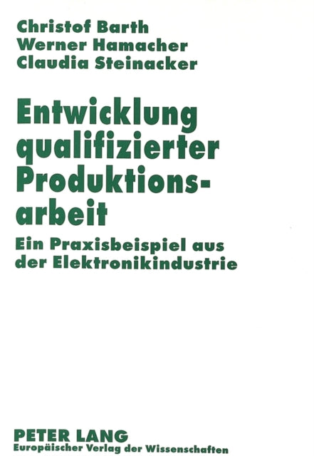 Book cover of: Entwicklung qualifizierter Produktionsarbeit