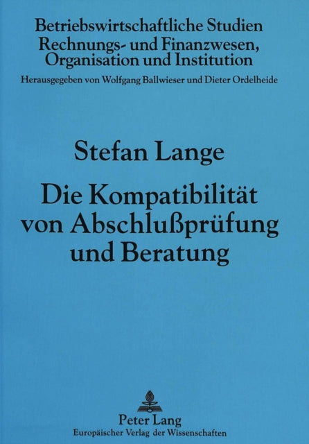 Book cover of: Die Kompatibilitaet von Abschlupruefung und Beratung