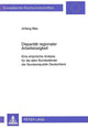 Book cover of: Disparitaet regionaler Arbeitslosigkeit