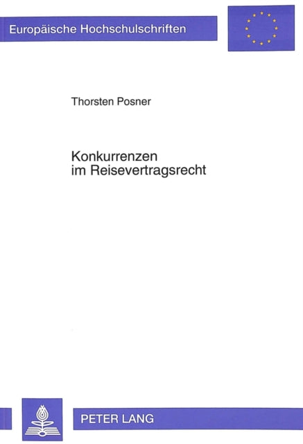 Book cover of: Konkurrenzen im Reisevertragsrecht