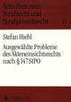 Book cover of: Ausgewaehlte Probleme des Akteneinsichtsrechts nach  147 StPO