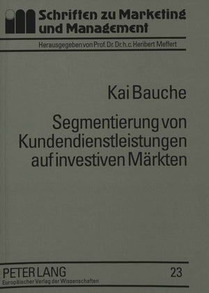 Segmentierung von Kundendienstleistungen auf investiven Maerkten