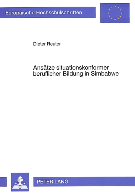 Book cover of: Ansaetze situationskonformer beruflicher Bildung in Simbabwe