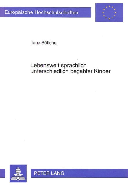 Book cover of: Lebenswelt sprachlich unterschiedlich begabter Kinder
