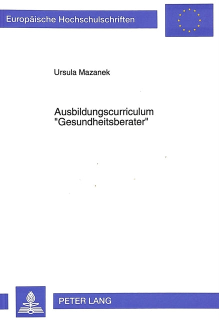 Book cover of: Ausbildungscurriculum «Gesundheitsberater»