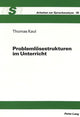 Book cover of: Problemloesestrukturen im Unterricht